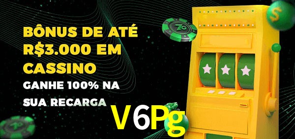 V6Pg melhor bônus de depósito